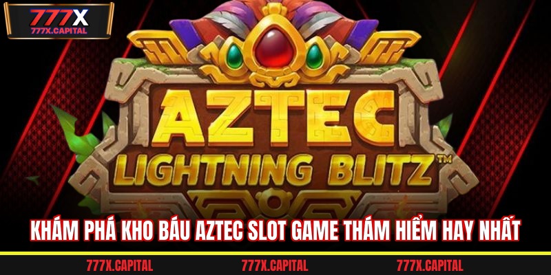 Kho báu Aztec